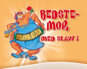 bedstemor med slaw i regler|sproget.dk.